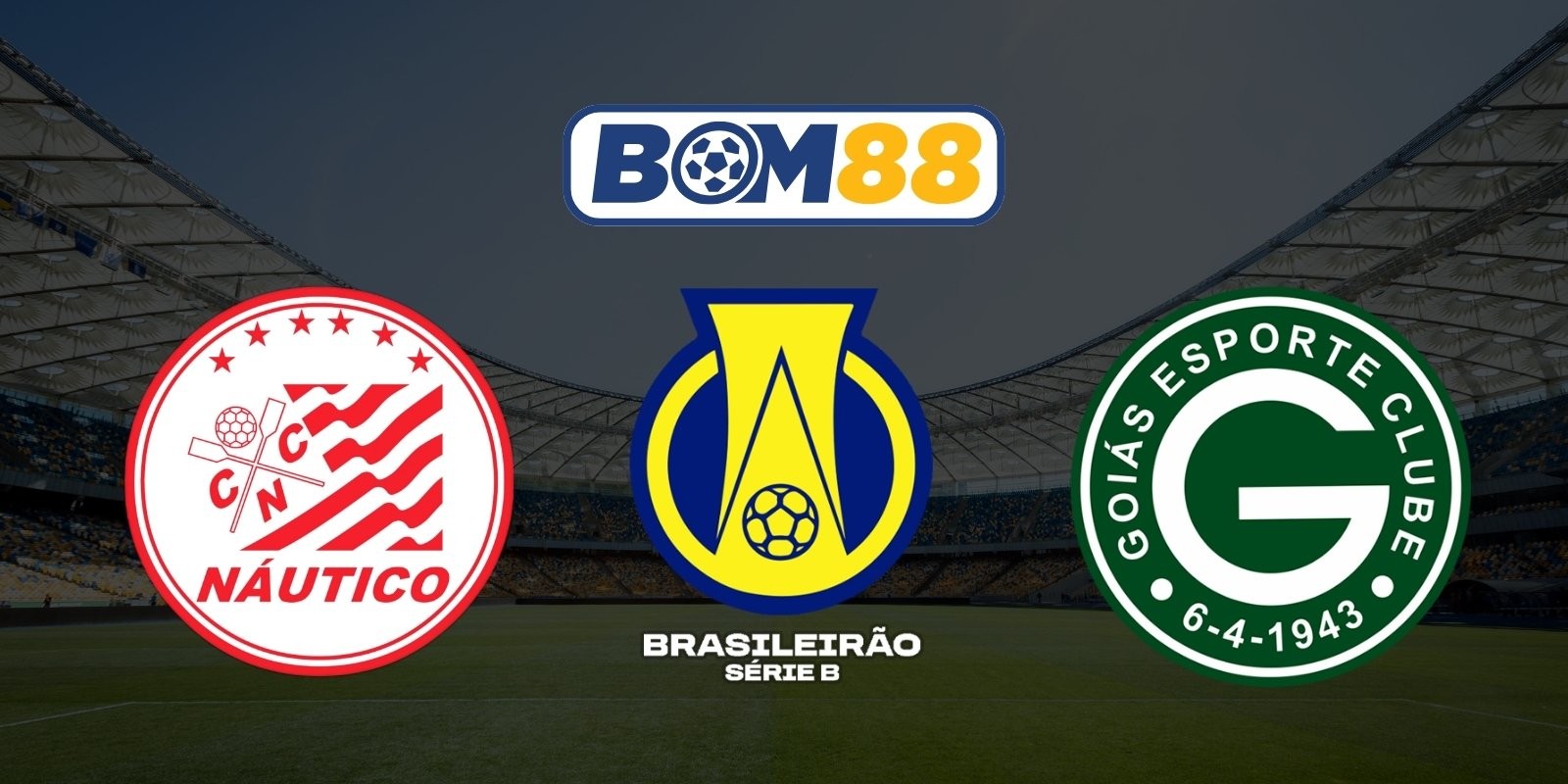 BOM88 Soi kèo Nautico vs Goias 04h30 ngày 29/06/2026 - Serie B