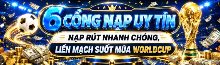BOM88 Promote 6 Cổng Nạp
