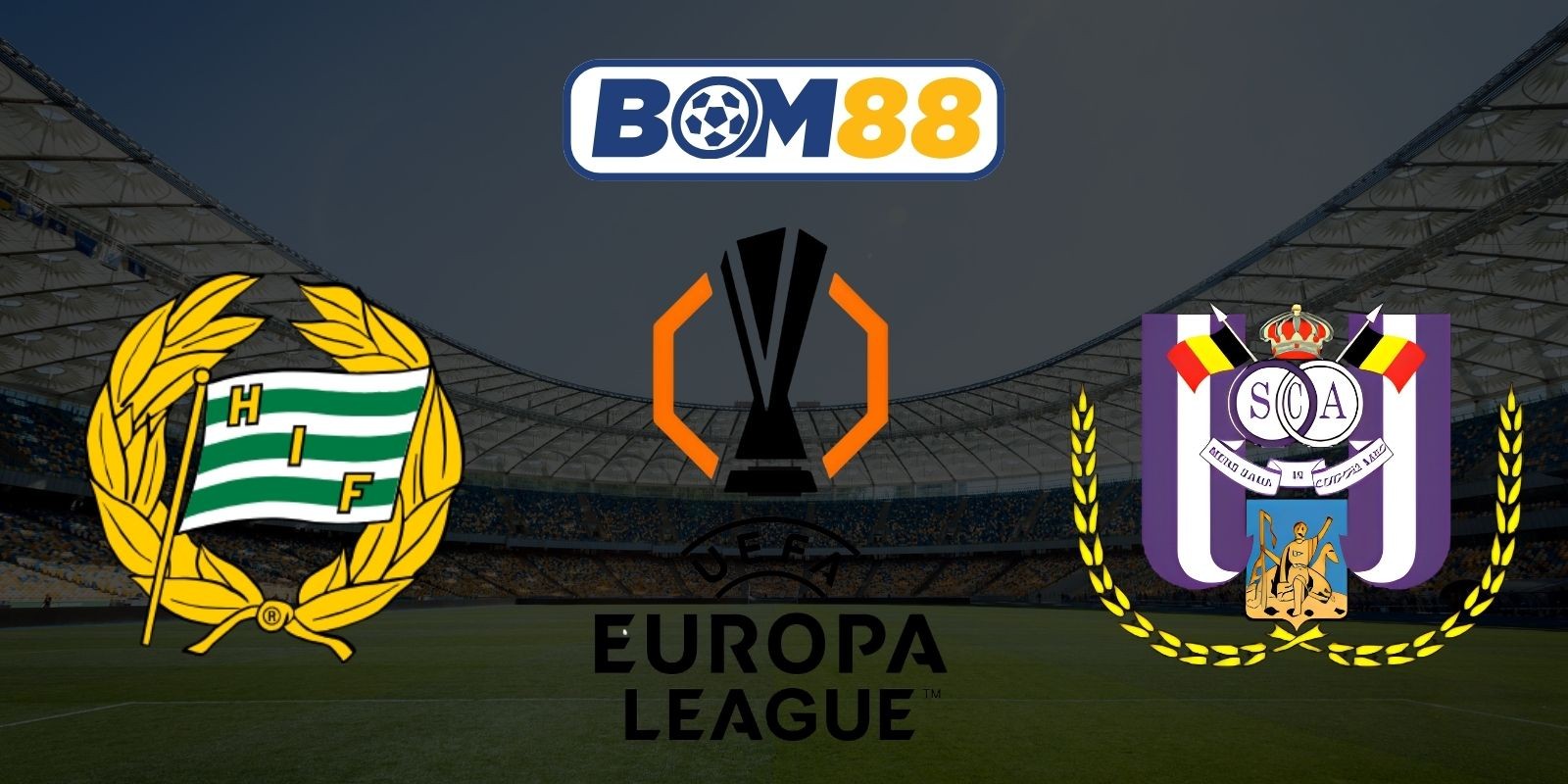 BOM88 Soi kèo Hammarby vs Anderlecht 00h00 ngày 24/07/2026 - UEFA